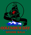 Columbus Day Gala